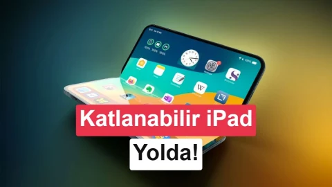 Apple’ın katlanabilir iPad’i 20 inçe yaklaşan ekranla gelebilir