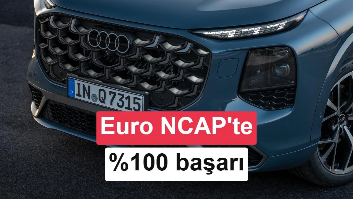 Audi Q7’nin ön bölümünü gösteren görsel üzerinde Euro NCAP’te yüzde 100 başarı yazısı