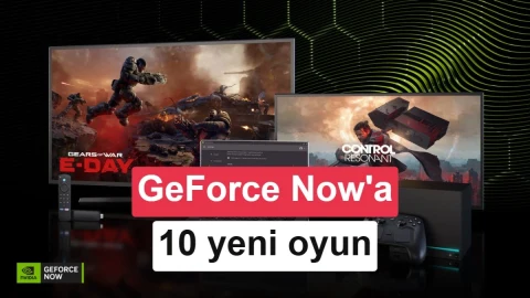 GeForce Now kütüphanesine 10 oyun daha eklendi