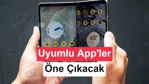 Google Play, katlanabilir telefonlarla uyumlu uygulamaları öne çıkaracak