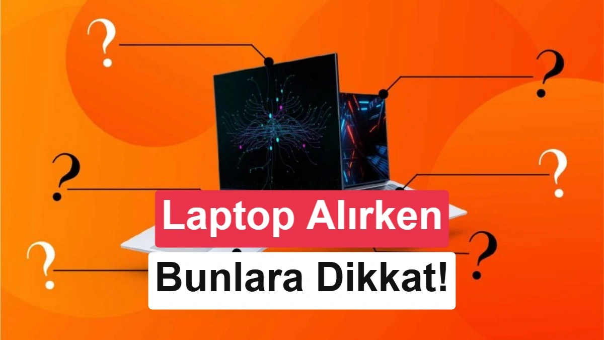 Laptop alırken dikkat edilmesi gerekenleri anlatan kapak görseli