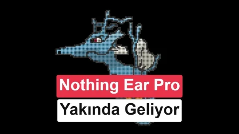 Nothing Ear (3) Pro için ilk işaretler görüldü