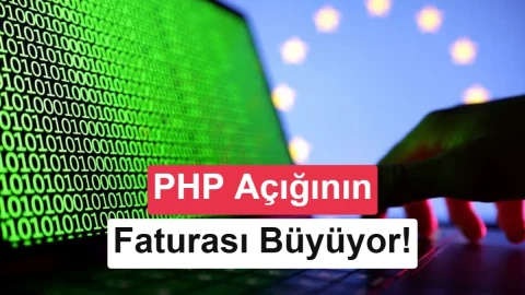 PHP güvenlik açığı nedeniyle birçok ülkede siteler kapatıldı