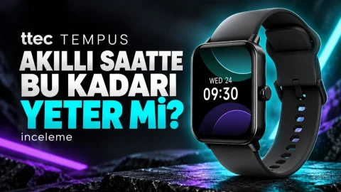 ttec Tempus: Akıllı saatte hangi özelliklere gerçekten ihtiyaç var?