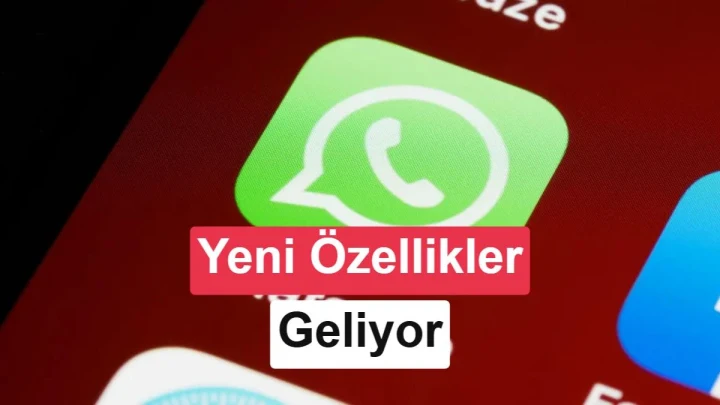 WhatsApp logosu ve yeni özelliklerin geleceğini belirten yazı