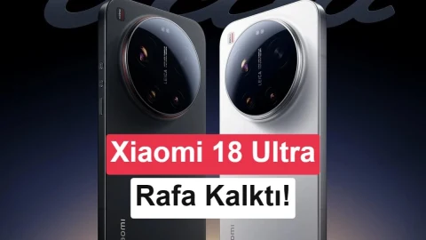 Xiaomi 18 Ultra projesi yüksek fiyat nedeniyle iptal edildi
