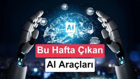 Yapay zekâ gündeminde güvenlik riskleri ve yeni araçlar öne çıktı
