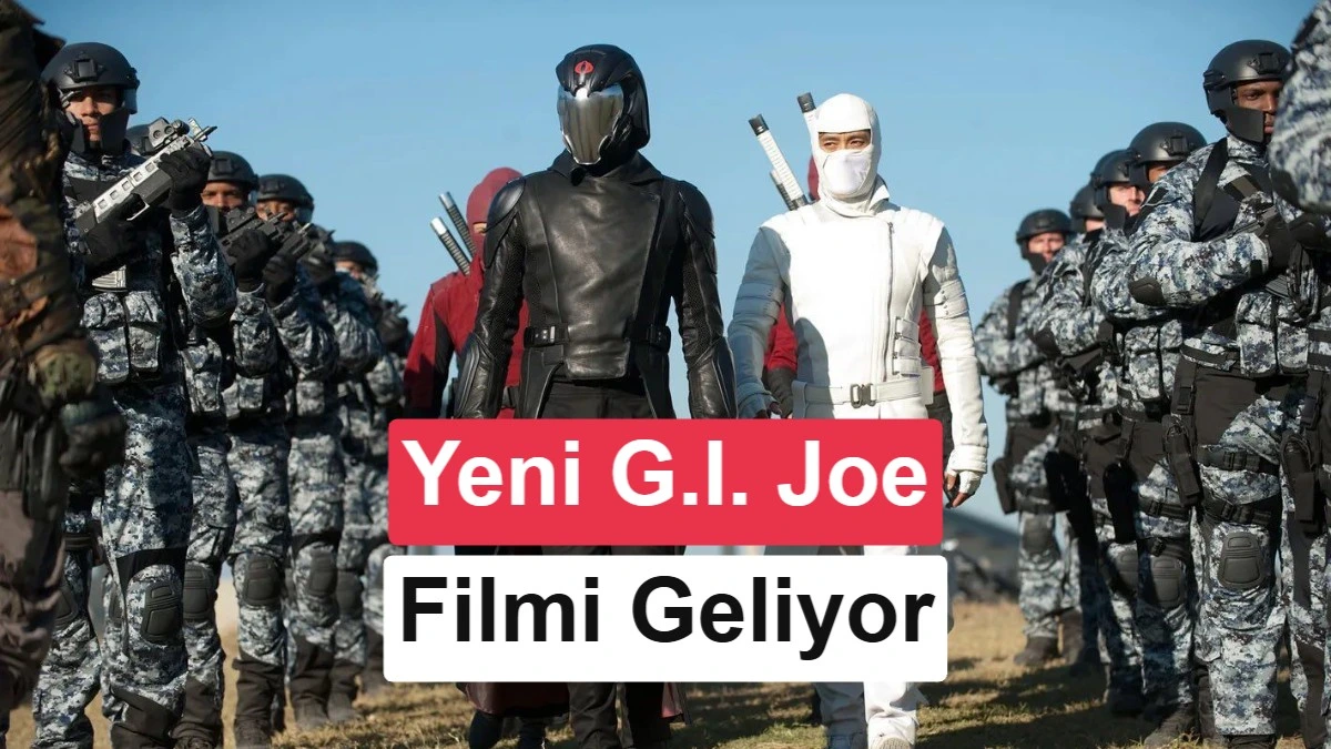 Yeni G.I. Joe filmi için hazırlanan görselde askerler ve maskeli karakterler yer alıyor